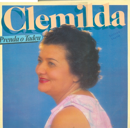 Clemilda - Prenda o Tadeu