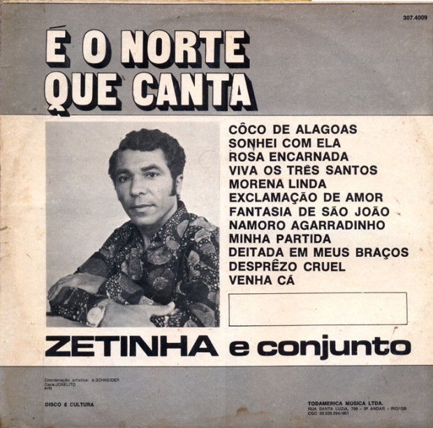 Zetinha e Conjunto - É o Norte Que Canta