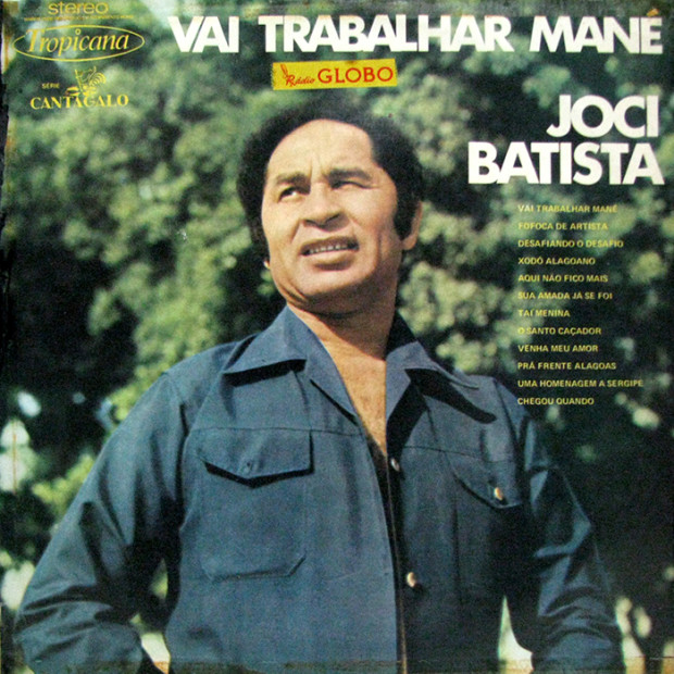 Joci Batista -  Vai trabalhar Mané - capa