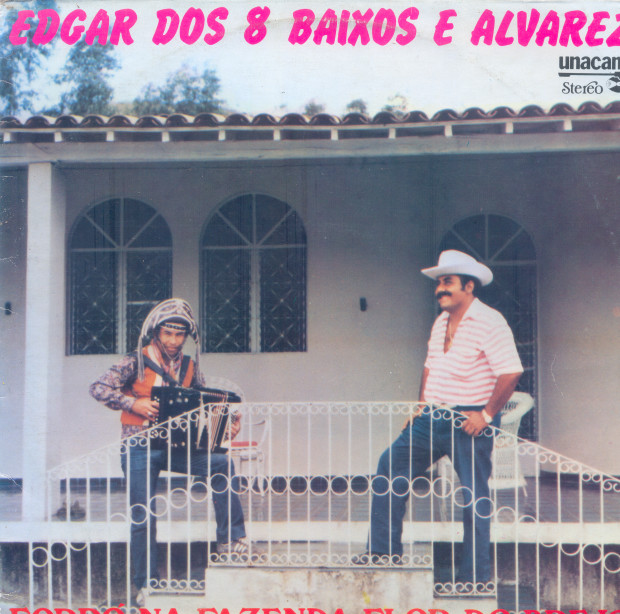 Edgar dos 8 Baixos e Alvarez