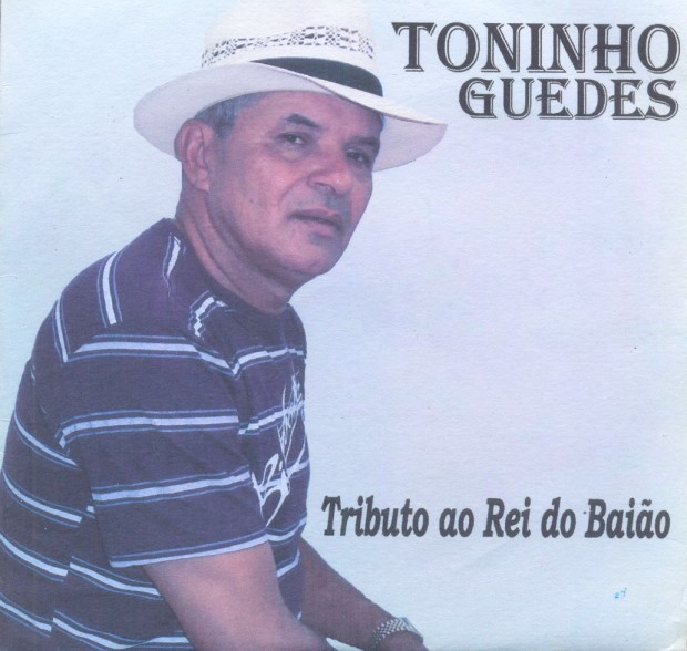 Toninho Guedes - Tributo a Luiz Gonzaga