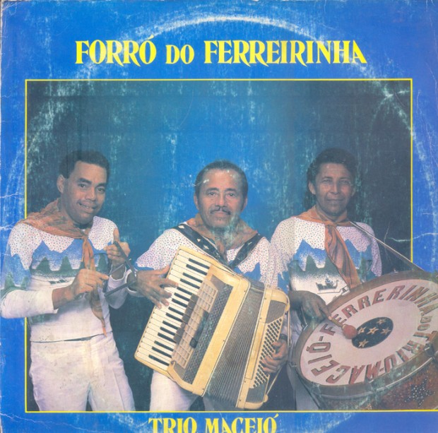 Trio Maceió - Forró do Ferreirinha