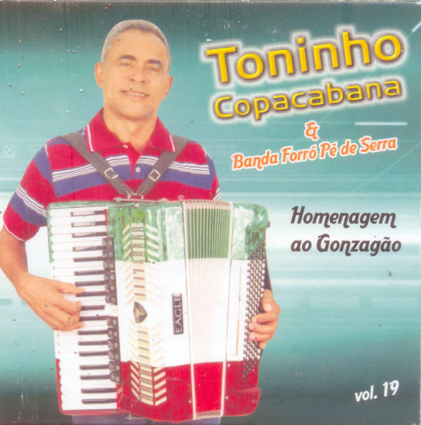 Toninho Copacabana - Vol 19 - Homengem ao Gonzagão