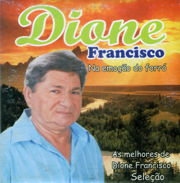 Dione Francisco - As Melhores