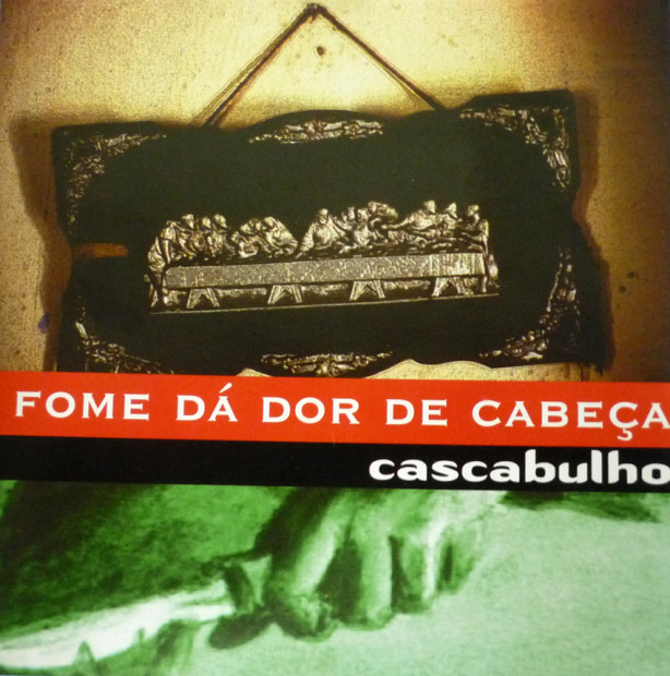 Cascabulho - Dor de Cabeça dá Fome - capa frente