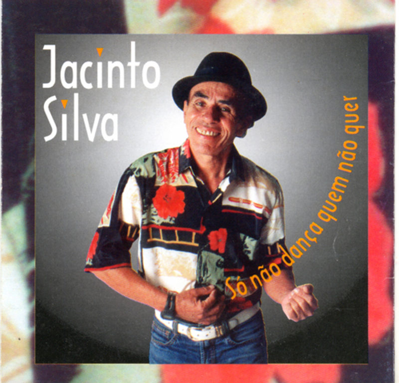 Jacinto Silva - Só não Dança Quem Não Quer - Capa