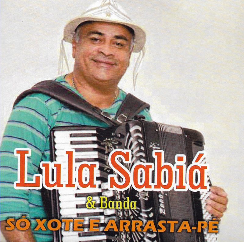 Lula Sabia - Xote e Arrasta-pe