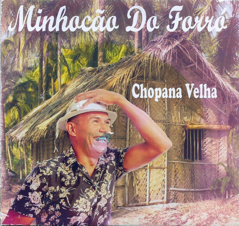 Minhocão do Forró - Chopana Velha - Capa