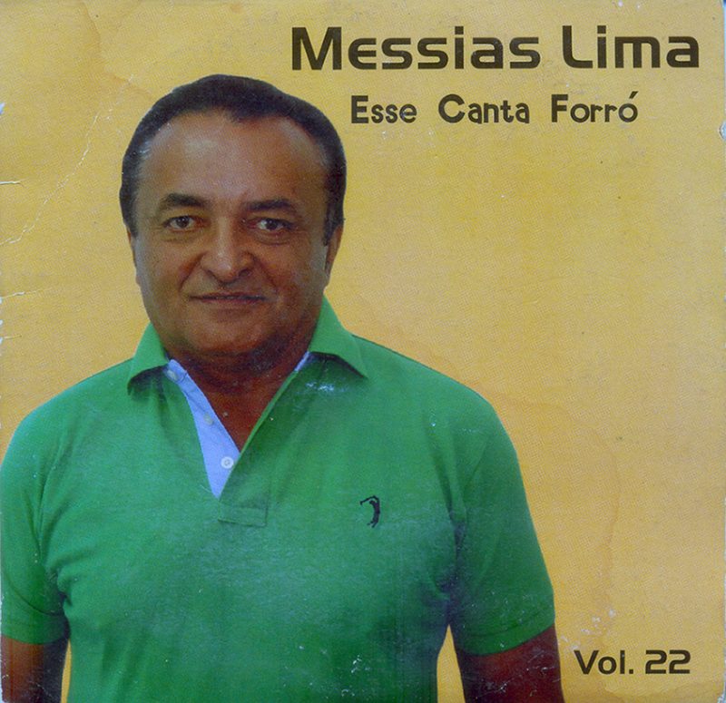 Messias Lima - Esse Canta Forró - Vol