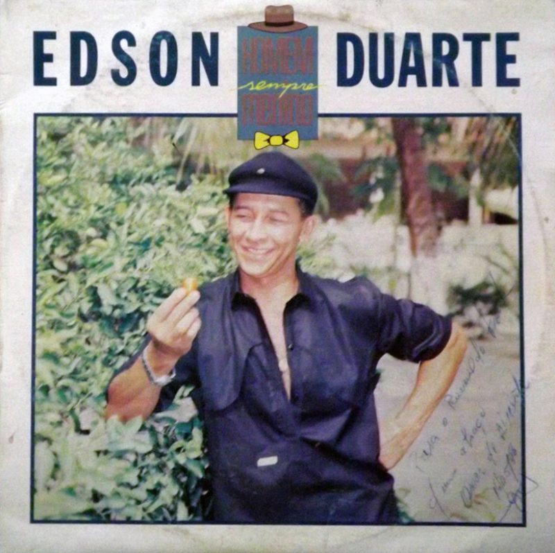 Edson Duarte - O Homem Sempre Menino - Caapa - forr