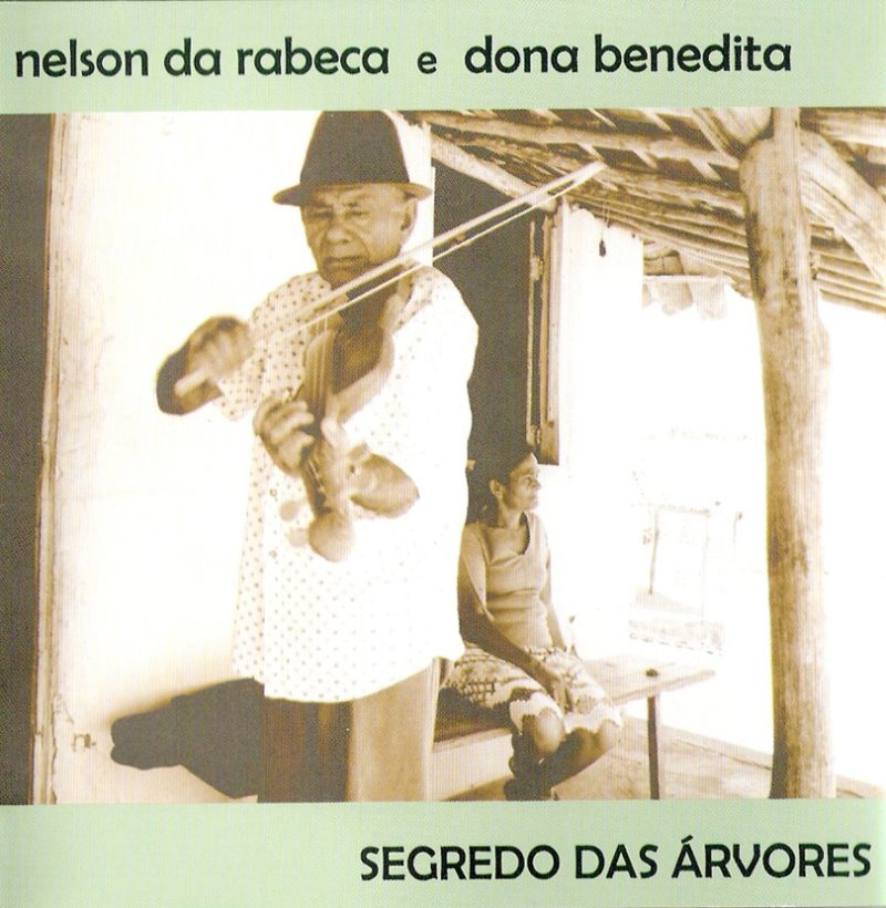 Nelson da Rebeca e Dona Benedita - Segredo das Árvores - Capa