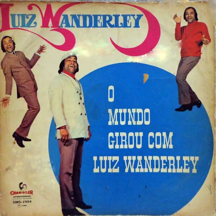 Luiz Wanderley - O Mundo Girou - Capa Frent