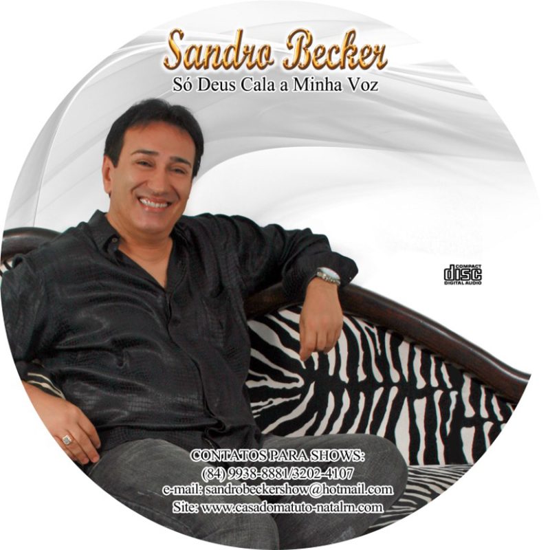 Sandro- Becker ´- Só Deus Cala Minha Voz - Capa